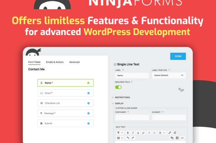Ninja Forms – offers limitless Features & Functionality for advanced WordPress Development